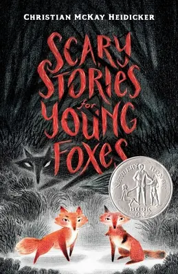 Povești înfricoșătoare pentru tinere vulpi - Scary Stories for Young Foxes