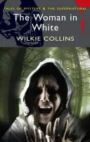 Femeia în alb - The Woman in White