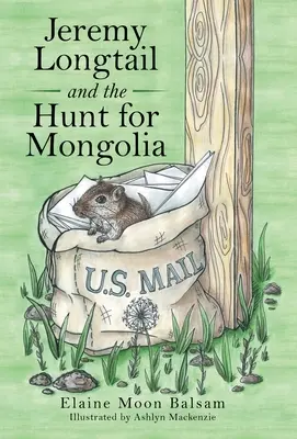 Jeremy Longtail și vânătoarea pentru Mongolia - Jeremy Longtail and the Hunt for Mongolia