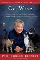 Catwise: Expertul favorit al Americii în pisici vă răspunde la întrebările legate de comportamentul pisicilor - Catwise: America's Favorite Cat Expert Answers Your Cat Behavior Questions