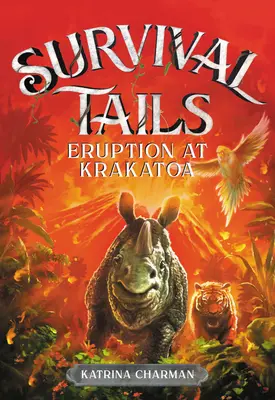 Survival Tails: Erupția de la Krakatoa - Survival Tails: Eruption at Krakatoa