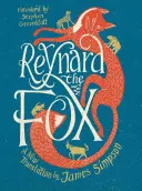 Reynard Vulpea: O nouă traducere - Reynard the Fox: A New Translation