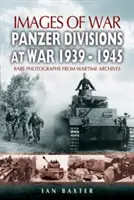 Diviziile Panzer în război 1939-1945 - Panzer-Divisions at War 1939-1945