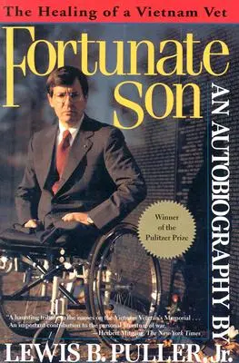 Fortunate Son: Vindecarea unui veteran din Vietnam - Fortunate Son: The Healing of a Vietnam Vet