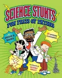 Cascadorii ale științei: Fapte amuzante de fizică - Science Stunts: Fun Feats of Physics