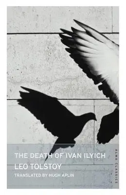 Moartea lui Ivan Ilici - The Death of Ivan Ilyich