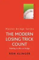 Numărătoarea modernă a trucurilor pierdute - Modern Losing Trick Count