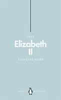 Elisabeta a II-a (Penguin Monarchs): The Steadfast - Elizabeth II (Penguin Monarchs): The Steadfast