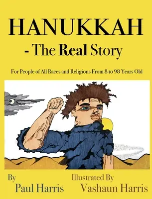 Hanukkah - Povestea adevărată - Hanukkah - The Real Story