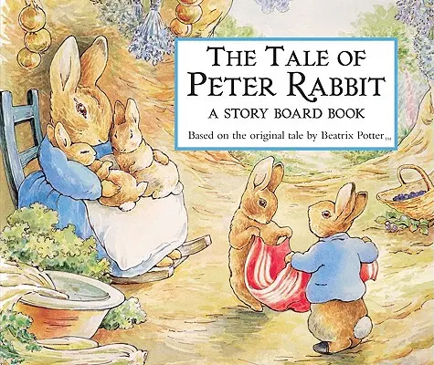 Povestea lui Peter Rabbit Carte de povești - The Tale of Peter Rabbit Story Board Book