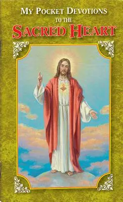 Cartea mea de buzunar de devoțiuni pentru Inima Sacră - My Pocket Book of Devotions to the Sacred Heart