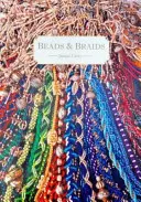 Mărgele și împletituri - Beads & Braids