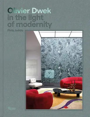 Olivier Dwek: În lumina modernității - Olivier Dwek: In the Light of Modernity