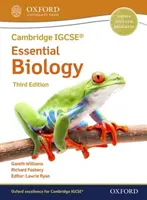 Cambridge IGCSE (R) & O Level Essential Biology: Student Book Ediția a treia - Cambridge IGCSE (R) & O Level Essential Biology: Student Book Third Edition