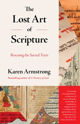 Arta pierdută a Scripturii: Salvarea textelor sacre - The Lost Art of Scripture: Rescuing the Sacred Texts