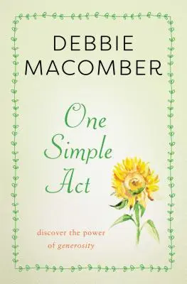 Un act simplu: Descoperirea puterii generozității - One Simple ACT: Discovering the Power of Generosity