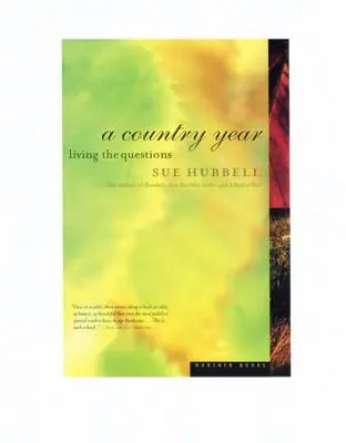 Un an la țară: A trăi întrebările - A Country Year: Living the Questions