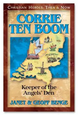 Corrie Ten Boom: Păstrătoarea vizuinii îngerilor (Keeper of the Angels Den) - Corrie Ten Boom: Keeper of the Angels Den