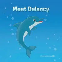Faceți cunoștință cu Delancy - Meet Delancy