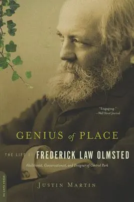 Geniul locului: Viața lui Frederick Law Olmsted - Genius of Place: The Life of Frederick Law Olmsted