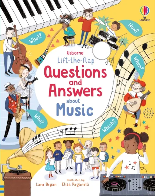 Întrebări și răspunsuri Lift-the-flap despre muzică - Lift-the-flap Questions and Answers About Music