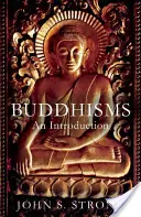 Buddhisme: O introducere - Buddhisms: An Introduction