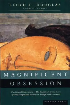 Obsesie magnifică - Magnificent Obsession