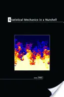 Mecanica statistică pe scurt (Statistical Mechanics in a Nutshell) - Statistical Mechanics in a Nutshell