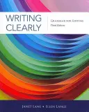 Scrierea clară: Gramatică pentru redactare - Writing Clearly: Grammar for Editing