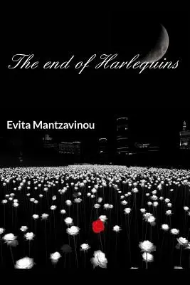 Sfârșitul arlechinilor - The End of Harlequins