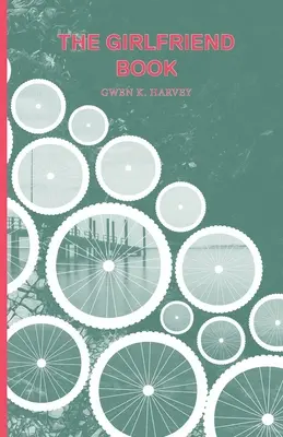 The Girlfriend Book