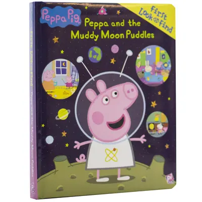 Peppa Pig: Peppa and the Muddy Moon Puddles: Prima privire și găsire - Peppa Pig: Peppa and the Muddy Moon Puddles: First Look and Find