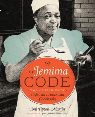 Codul Jemima: Două secole de cărți de bucate afro-americane - The Jemima Code: Two Centuries of African American Cookbooks