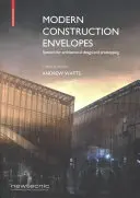 Modern Construction Envelopes - Sisteme pentru proiectarea și prototiparea arhitecturală - Modern Construction Envelopes - Systems for architectural design and prototyping