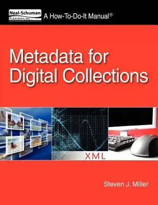 Metadate pentru colecții digitale: A How-To-Do-It Manual - Metadata for Digital Collections: A How-To-Do-It Manual