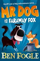 Domnul Câine și vulpea îndepărtată - Mr Dog and the Faraway Fox