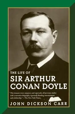 Viața lui Sir Arthur Conan Doyle - The Life of Sir Arthur Conan Doyle