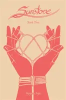 Sunstone, Cartea a doua - Sunstone Book Two