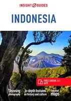 Insight Guides Indonesia (Ghid de călătorie cu Free Ebook) - Insight Guides Indonesia (Travel Guide with Free Ebook)