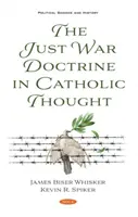 Doctrina războiului drept în gândirea catolică - Just War Doctrine in Catholic Thought