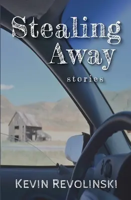 Stealing Away: Povești - Stealing Away: Stories
