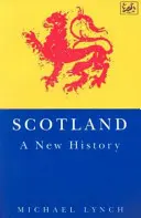 Scoția - o nouă istorie - Scotland - a New History