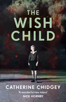 Copilul dorinței - Wish Child