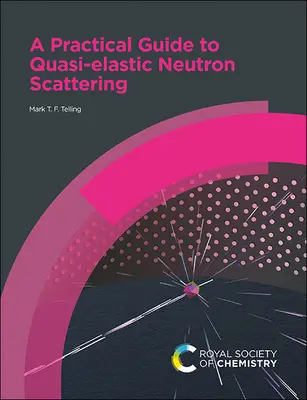 Un ghid practic pentru împrăștierea cvasi-elastică a neutronilor - A Practical Guide to Quasi-Elastic Neutron Scattering