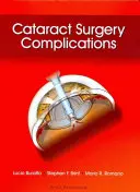 Complicații ale operației de cataractă - Cataract Surgery Complications