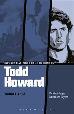 Todd Howard: Construirea lumii în Tamriel și dincolo de Tamriel - Todd Howard: Worldbuilding in Tamriel and Beyond