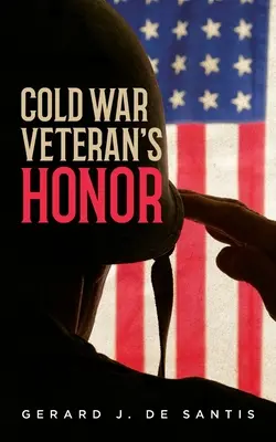 Onoarea veteranului Războiului Rece - Cold War Veteran's Honor