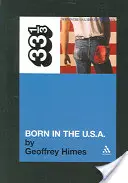 Born in the USA a lui Bruce Springsteen - Bruce Springsteen's Born in the USA