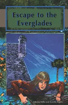 Evadare spre Everglades - Escape to the Everglades
