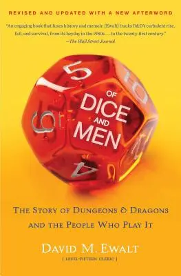 De zaruri și oameni: Povestea lui Dungeons & Dragons și a oamenilor care îl joacă - Of Dice and Men: The Story of Dungeons & Dragons and the People Who Play It